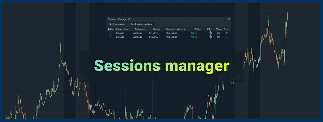 Sessions manager and minor updates - new Quantower release is here